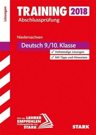 Training Abschlussprüfung 2018 - Hauptschule Niedersachsen - Deutsch 9./10. Klasse Lösungen