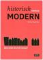 Historisch versus modern