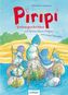 Piripi - Vorlesegeschichten vom kleinen blauen Pinguin und seinen Freunden