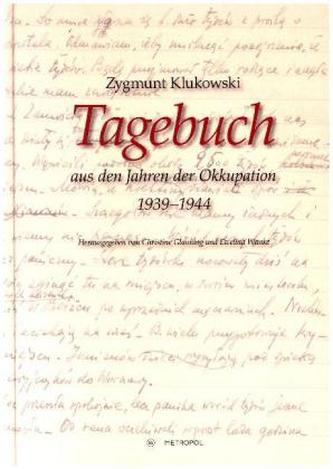 Tagebuch aus den Jahren der Okkupation 1939-1944