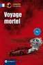Voyage mortel