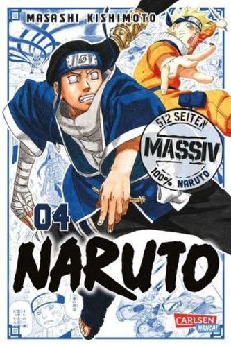 Naruto Massiv. Bd.4 Naruto Massiv. Bd.4