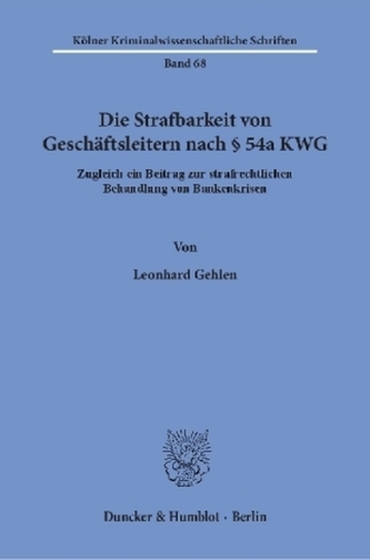 Die Strafbarkeit von Geschäftsleitern nach § 54a KWG