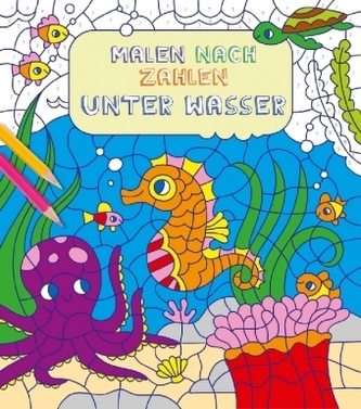 Malen nach Zahlen: Unter Wasser