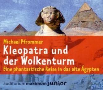 Kleopatra und der Wolkenturm, 2 Audio-CDs