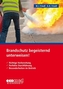 Brandschutz begeisternd unterweisen!