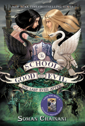 The School for Good and Evil - The Last Ever After