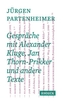 Jürgen Partenheimer: Gespräche mit Alexander Kluge, Jan Thorn-Prikker und andere Texte