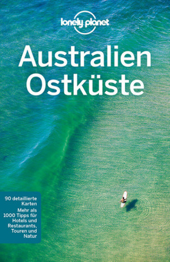 Lonely Planet Reiseführer Australien Ostküste