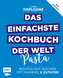 Simplissime - Das einfachste Kochbuch der Welt - Pasta