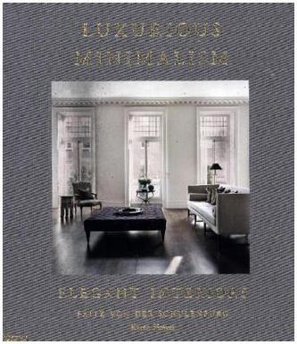 Luxurious Minimalism