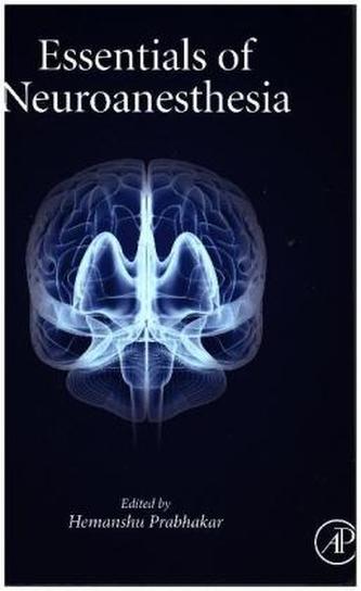 Essentials of Neuroanesthesia