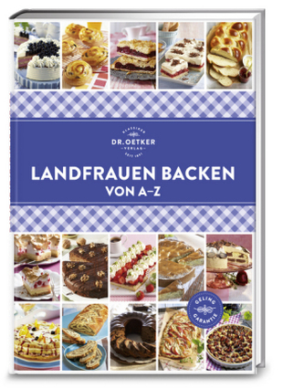 Dr. Oetker Landfrauen Backen von A-Z