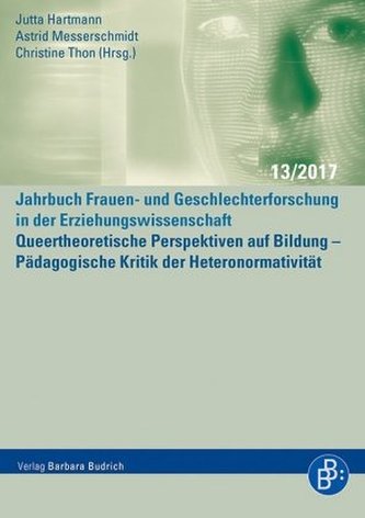 Pädagogische Kritik der Heteronormativität Pädagogische Kritik der Heteronormativität