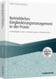 Betriebliches Eingliederungsmanagement in der Praxis