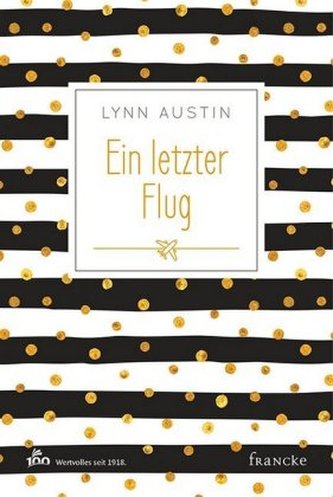 Ein letzter Flug Ein letzter Flug