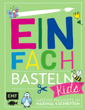 Einfach Basteln Kids Einfach Basteln Kids