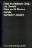 Die Chronik Ottos von Sankt Blasien und die Marbacher Annalen. Ottonis de Sancto Blasio Chronica et Annales Marbacenses