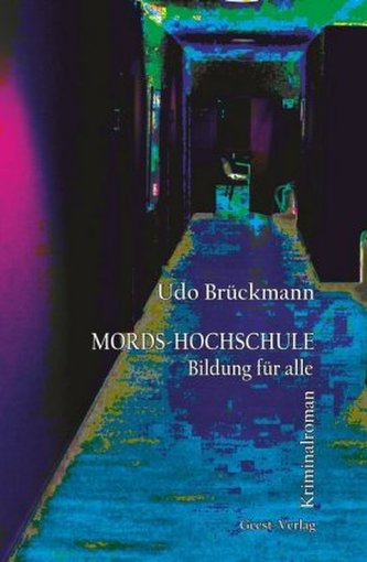 Mords-Hochschule Mords-Hochschule