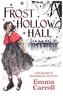 Frost Hollow Hall