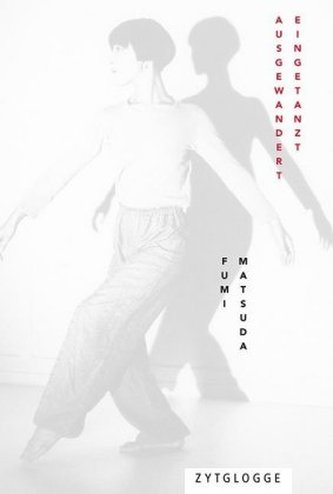 Ausgewandert, eingetanzt