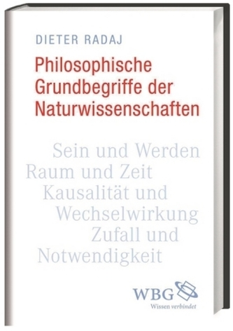 Philosophische Grundbegriffe der Naturwissenschaften