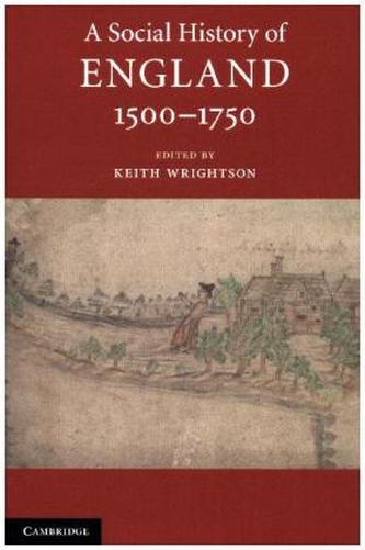 A Social History of England, 1500-1750
