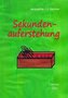 Sekundenauferstehung