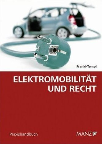 Elektromobilität und Recht