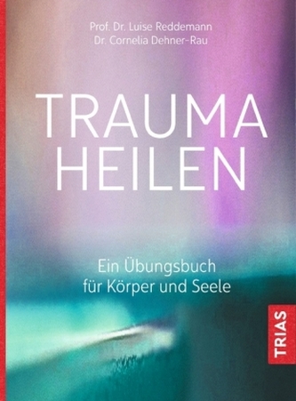 Trauma heilen