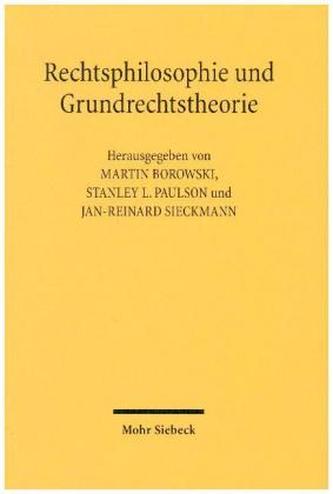 Rechtsphilosophie und Grundrechtstheorie