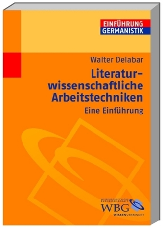 Literaturwissenschaftliche Arbeitstechniken