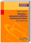 Literaturwissenschaftliche Arbeitstechniken
