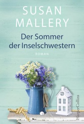 Der Sommer der Inselschwestern Der Sommer der Inselschwestern