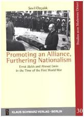 Promoting an Alliance, Furthering Nationalism