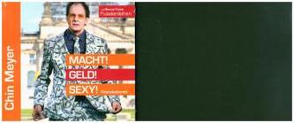 Macht! Geld! Sexy!, 1 Audio-CD