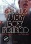 Music is my Boyfriend