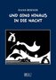 Und ging hinaus in die Nacht