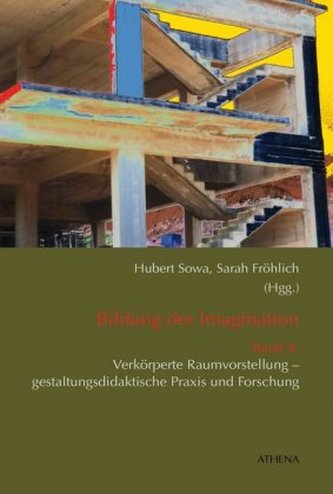 Bildung der Imagination. Bd.4