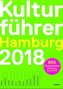 Kulturführer Hamburg 2018