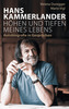 Höhen und Tiefen meines Lebens