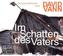 Im Schatten des Vaters, 5 Audio-CDs