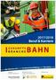Zukunftsbranche Bahn: Beruf und Karriere 2017/18