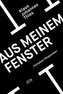 Aus meinem Fenster