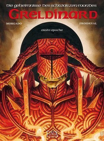 Geheimnisse des schwarzen Mondes / Die Geheimnisse des schwarzen Mondes, Greldinard