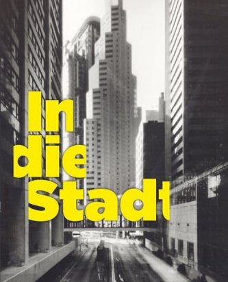 In die Stadt