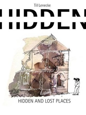 Hidden and lost places