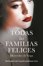 Todas las familias felices