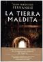 La tierra maldita