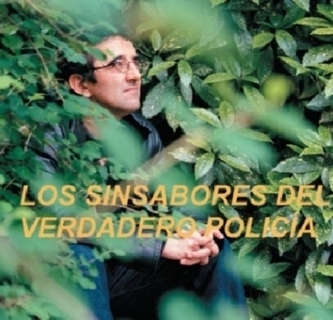 Los sinsabores del verdadero policía